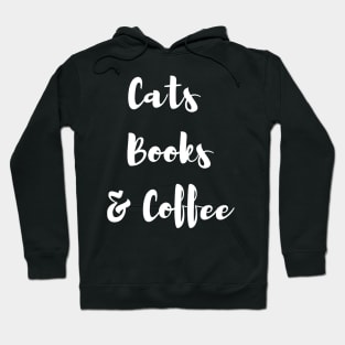 Cats, books and coffee Hoodie